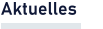 Aktuelles